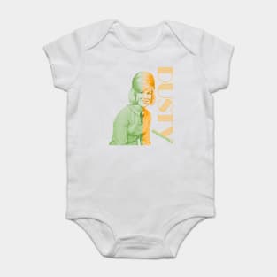 Dusty Springfield Only Wants To Be With You FanArt Baby Bodysuit